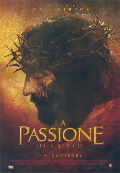 La locandina de “La Passione di Cristo” (2004)