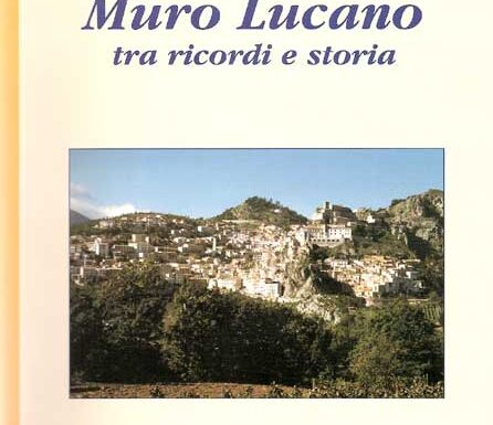Muro Lucano, tra ricordi e storia