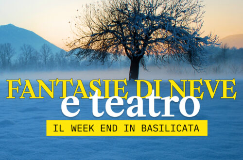 WayCover 27 gennaio - Cosa fare in Basilicata nel week end? Itinerari tra neve, musica e sport