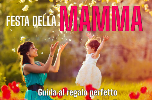 WayCover 11 maggio - Festa della mamma, Guida ai regali più belli tra Spa e cosmetici