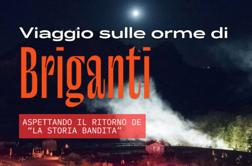 WayCover 15 maggio - L'epopea dei briganti - Aspettando il ritorno de "La Storia bandita"