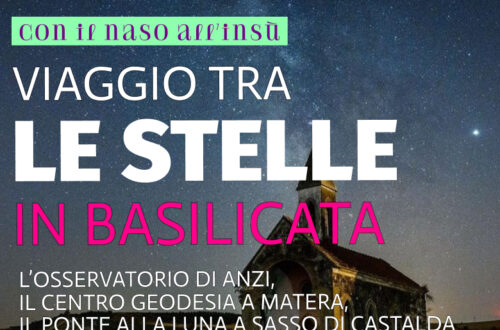 Waycover 15 giugno - Con il naso all'insù: viaggio tra le stelle in Basilicata