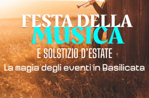 WayCover 21 giugno - Evviva il Solstizio d'estate in Basilicata! Tra festa della musica ed eventi