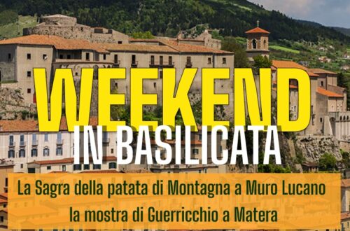 WayCover 15 settembre - Un fine settimana spettacolare in Basilicata: dalla Sagra della patata di montagna alle grandi esposizioni