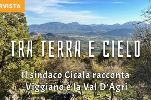 Tra terra e cielo, la Val d’Agri raccontata dal sindaco Cicala: «Qui accettiamo la sfida dell’accoglienza»