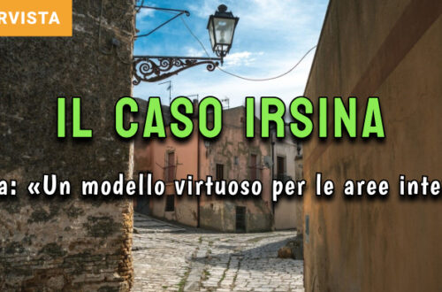 Il caso Irsina, storia di un destino invertito. Il sindaco Morea: «Un modello virtuoso per le aree interne»