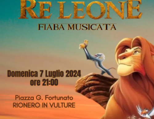 A Rionero in Vulture “Il Re Leone”, fiaba musicata