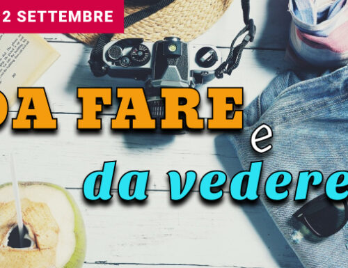 La settimana dal 5 al 12 settembre: sette giorni di arte, musica, gusto, teatro e letteratura, in ogni angolo della regione 